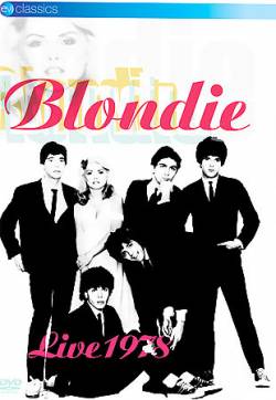 Blondie : Live 1978